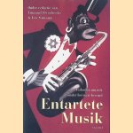 Entartete Musik: Verboden muziek onder het nazi-bewind
Emanuel Overbeeke e.a.
€ 10,00 Entartete Musik: Verboden muziek onder het nazi-bewind
Emanuel Overbeeke e.a.
€ 10,00