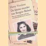 De kleine moeder van Bergen-Belsen: hoe een veertienjarig meisje het concentratiekamp wist te overleven
Hetty Verolme
€ 6,00 De kleine moeder van Bergen-Belsen: hoe een veertienjarig meisje het concentratiekamp wist te overleven
Hetty Verolme
€ 6,00
