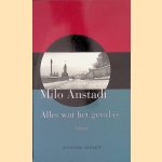Alles wat het geval is
Milo Anstadt
€ 6,00 Alles wat het geval is
Milo Anstadt
€ 6,00