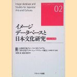 Image-database and Studies for Japanese Arts and Cultures - Bilingual Edition
Ryo Akama e.a.
€ 30,00 Image-database and Studies for Japanese Arts and Cultures - Bilingual Edition
Ryo Akama e.a.
€ 30,00
