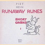 Runaway Runes
Piet Hein
€ 8,00 Runaway Runes
Piet Hein
€ 8,00