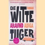 De witte tijger
Aravind Adiga e.a.
€ 8,00 De witte tijger
Aravind Adiga e.a.
€ 8,00