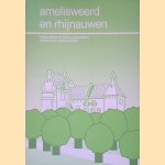 Amelisweerd en Rhijnauwen. Geschiedenis en beheer van de landgoederen Oud- en Nieuw Amelisweerd en Rhijnauwen
Lucia Albers e.a.
€ 8,00 Amelisweerd en Rhijnauwen. Geschiedenis en beheer van de landgoederen Oud- en Nieuw Amelisweerd en Rhijnauwen
Lucia Albers e.a.
€ 8,00