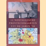 12 nostalgische provinciekaarten uit de jaren '50
Bakker e.a.
€ 10,00 12 nostalgische provinciekaarten uit de jaren '50
Bakker e.a.
€ 10,00