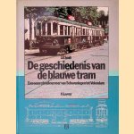 De geschiedenis van de blauwe tram: een eeuw streekvervoer van Scheveningen tot Volendam
J.F. Smit
€ 6,00 De geschiedenis van de blauwe tram: een eeuw streekvervoer van Scheveningen tot Volendam
J.F. Smit
€ 6,00