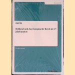 Rußland und das Osmanische Reich im 17. Jahrhundert
Juan Bar
€ 10,00 Rußland und das Osmanische Reich im 17. Jahrhundert
Juan Bar
€ 10,00