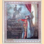 Een theatergeschiedenis der Nederlanden: Tien eeuwen drama en theater in Nederland en Vlaanderen
R.L. Erenstein
€ 15,00 Een theatergeschiedenis der Nederlanden: Tien eeuwen drama en theater in Nederland en Vlaanderen
R.L. Erenstein
€ 15,00