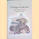 De lange zevende eeuw: Of hoe christendom en islam de macht verdeelden
Wim Jurg
€ 12,50 De lange zevende eeuw: Of hoe christendom en islam de macht verdeelden
Wim Jurg
€ 12,50