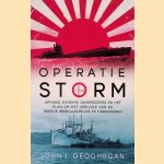 Operatie storm. Japanse geheime onderzeeers en het plan om het verloop van de tweede oorlog te veranderen.
John J. Geoghegan
€ 10,00 Operatie storm. Japanse geheime onderzeeers en het plan om het verloop van de tweede oorlog te veranderen.
John J. Geoghegan
€ 10,00