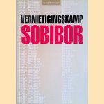 Vernietingskamp Sobibor
Jules Schelvis
€ 15,00 Vernietingskamp Sobibor
Jules Schelvis
€ 15,00