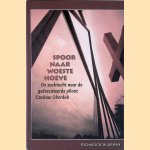 Spoor naar Woeste Hoeve. De zoektocht naar de geëxecuteerde piloot Czeslaw Oberdak
Richard Schuurman
€ 15,00 Spoor naar Woeste Hoeve. De zoektocht naar de geëxecuteerde piloot Czeslaw Oberdak
Richard Schuurman
€ 15,00