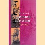 Bloednacht Mayerling 1889-1945
Martin Ros
€ 10,00 Bloednacht Mayerling 1889-1945
Martin Ros
€ 10,00