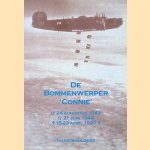 De bommenwerper 'Connie', 24 augustus 1943, 21 juni 1944, 15-23 april 1997
Hans Smulders
€ 8,00 De bommenwerper 'Connie', 24 augustus 1943, 21 juni 1944, 15-23 april 1997
Hans Smulders
€ 8,00
