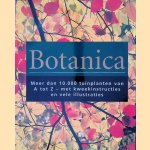Botanica: meer dan 10.000 tuinplanten van A tot Z - met kweekinstructies en vele illustraties
Grdon Cheers
€ 20,00 Botanica: meer dan 10.000 tuinplanten van A tot Z - met kweekinstructies en vele illustraties
Grdon Cheers
€ 20,00
