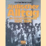 Jüdischer Alltag in Deutschland, 1933-1945
Günther Bernd Ginzel
€ 9,00 Jüdischer Alltag in Deutschland, 1933-1945
Günther Bernd Ginzel
€ 9,00