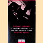 The Eagle Unbowed: Poland and the Poles in the Second World War
Halik Kochanski
€ 20,00 The Eagle Unbowed: Poland and the Poles in the Second World War
Halik Kochanski
€ 20,00