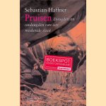 Pruisen: deugden en ondeugden van een miskende staat
Sebastian Haffner
€ 15,00 Pruisen: deugden en ondeugden van een miskende staat
Sebastian Haffner
€ 15,00