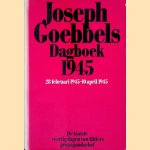 Dagboek 1945: 28 februari 1945 - 10 april 1945: de laatste dagen van Hitlers propaganda chef
Joseph Goebbels
€ 8,00 Dagboek 1945: 28 februari 1945 - 10 april 1945: de laatste dagen van Hitlers propaganda chef
Joseph Goebbels
€ 8,00