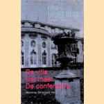De Villa, Het Meer, De Conferentie: Wannsee, 20 januari 1942
Mark Roseman
€ 6,00 De Villa, Het Meer, De Conferentie: Wannsee, 20 januari 1942
Mark Roseman
€ 6,00
