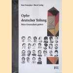 Opfer deutscher Teilung: beim Grenzschutz getötet
Kurt Frotscher e.a.
€ 20,00 Opfer deutscher Teilung: beim Grenzschutz getötet
Kurt Frotscher e.a.
€ 20,00