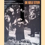 De gele ster: de Jodenvervolging in Europa van 1933 tot 1945
Gerhard Schoenberner
€ 8,00 De gele ster: de Jodenvervolging in Europa van 1933 tot 1945
Gerhard Schoenberner
€ 8,00