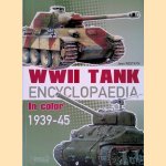 WWII Tank Encyclopaedia in color 1939-45
Jean Rrestayn
€ 30,00 WWII Tank Encyclopaedia in color 1939-45
Jean Rrestayn
€ 30,00