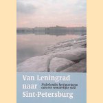 Van Leningrad naar Sint-Petersburg: Nederlandse herinneringen aan een wonderlijke stad
Wil van den Bercken e.a.
€ 8,00 Van Leningrad naar Sint-Petersburg: Nederlandse herinneringen aan een wonderlijke stad
Wil van den Bercken e.a.
€ 8,00