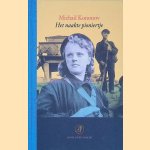 Het naakte pioniertje: of Het geheime bevel van generaal Zoekov
Michail Kononov
€ 10,00 Het naakte pioniertje: of Het geheime bevel van generaal Zoekov
Michail Kononov
€ 10,00