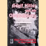 Adolf Hitler und der Obersalzberg
Josef Neul
€ 20,00 Adolf Hitler und der Obersalzberg
Josef Neul
€ 20,00