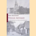 Veilige afstand: de geschiedenis van oorlogsherinneringen
Kees Kolthoff
€ 8,00 Veilige afstand: de geschiedenis van oorlogsherinneringen
Kees Kolthoff
€ 8,00
