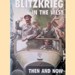 Blitzkrieg in the West: Then and Now
Jean-Paul Pallud
€ 30,00 Blitzkrieg in the West: Then and Now
Jean-Paul Pallud
€ 30,00