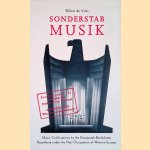 Sonderstab Musik: Music Confiscations by the Einsatzstab Reichsleiter Rosenberg Under the Nazi Occupation of Western Europe
Willem de Vries
€ 50,00 Sonderstab Musik: Music Confiscations by the Einsatzstab Reichsleiter Rosenberg Under the Nazi Occupation of Western Europe
Willem de Vries
€ 50,00