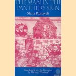 The Man in the Panther's Skin: A Romantic Epic
Shota Rustaveli
€ 35,00 The Man in the Panther's Skin: A Romantic Epic
Shota Rustaveli
€ 35,00