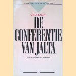 De conferentie van Jalta
Jean Laloy
€ 8,00 De conferentie van Jalta
Jean Laloy
€ 8,00