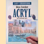 Acryl: in 28 lessen naar succes
Alwyn Crawshaw e.a.
€ 8,00 Acryl: in 28 lessen naar succes
Alwyn Crawshaw e.a.
€ 8,00