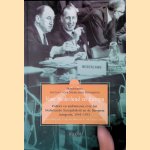 Voor Nederland en Europa: politici en ambtenaren over het Nederlandse Europabeleid en de Europese integratie, 1945-1975
A.G. Harryvan e.a.
€ 12,50 Voor Nederland en Europa: politici en ambtenaren over het Nederlandse Europabeleid en de Europese integratie, 1945-1975
A.G. Harryvan e.a.
€ 12,50