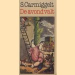 De avond valt door Simon Carmiggelt