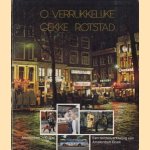 O verrukkelijke gekke rotstad: Amsterdam 700 jaar: Een liefdesverklaring van Amsterdam Boek
Nico Kuipers
€ 5,00