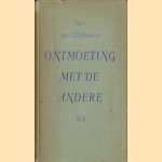 Ontmoeting met de andere door Inez van Dullemen