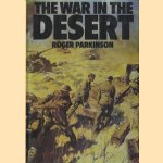 The war in the desert
Roger Parkinson
€ 12,00