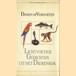 Dieren op versvoeten: 60 lichtvoetige gedichten uit het dierenrijk door Hemmo Drexhage