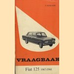 Vraagbaak Fiat 125 1971-968 door P. Olyslager