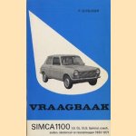 Vraagbaak Simca 1100 LS, GL, GLS, Special, coach, sedan, stationcar en bestelwagen 1967-1971 door P. Olyslager