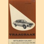 Vraagbaak Mitsubishi Galant Sigma, Sapporo en stationwagen 1976-1980 door P.H. Olving