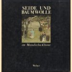 Seide und Baumwolle im Mandschu-China
S.J. Halde e.a.
€ 8,00