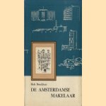 De amsterdamse makelaar door Hub. Broekhuis