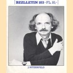 Bzzlletin: literair magazine nr. 103 (J. Ritzenfeld) door diverse auteurs