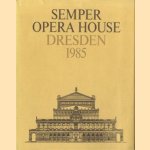 Semper Opera House, Dresden 1985 door diverse auteurs