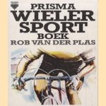 Primsa Wielersportboek door Rob van der Plas