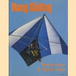 Hang Gliding door Martin Hunt e.a.